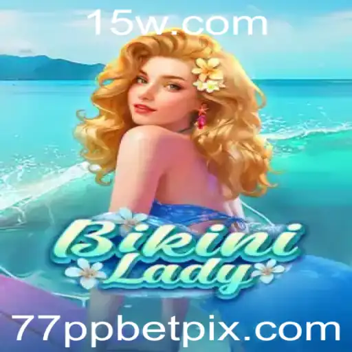 BikiniLady: Descubra o Excitante Mundo de 77ppbet